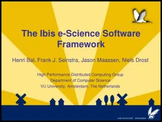 The Ibis e-Science Software Framework