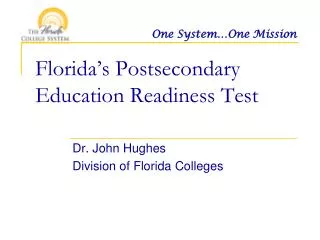 Florida’s Postsecondary Education Readiness Test