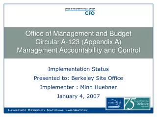 Office of Management and Budget Circular A-123 (Appendix A) Management Accountability and Control