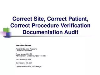 Correct Site, Correct Patient, Correct Procedure Verification Documentation Audit