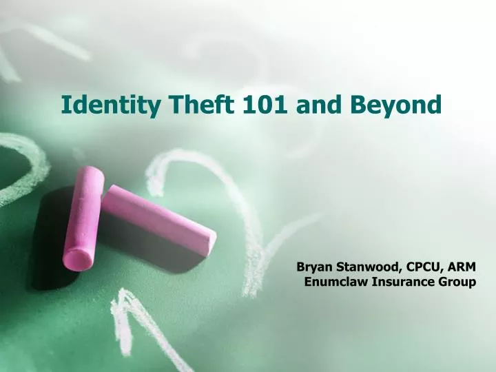 identity theft 101 and beyond