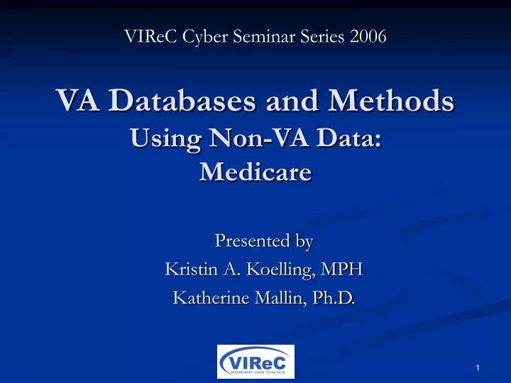 va databases and methods using non va data medicare