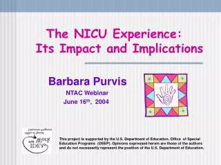 The NICU Experience: Its Impact and Implications