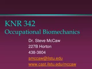 KNR 342 Occupational Biomechanics