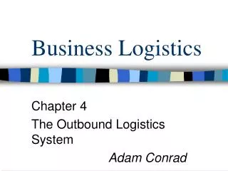 Business Logistics