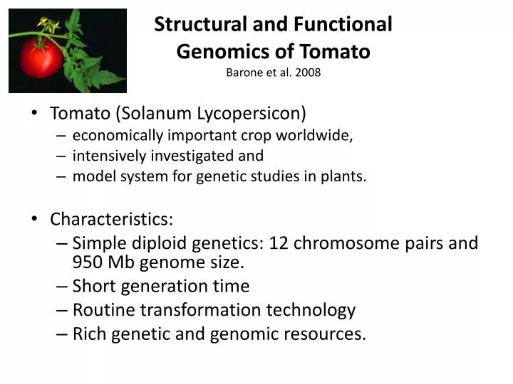 structural and functional genomics of tomato barone et al 2008