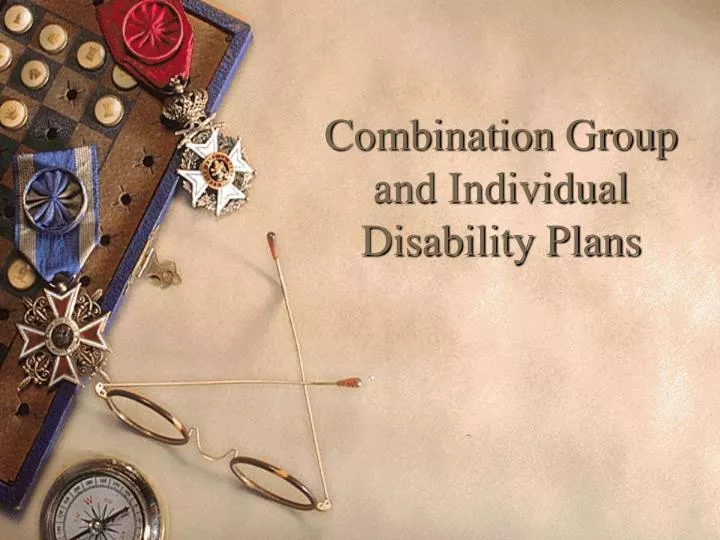 combination group and individual disability plans