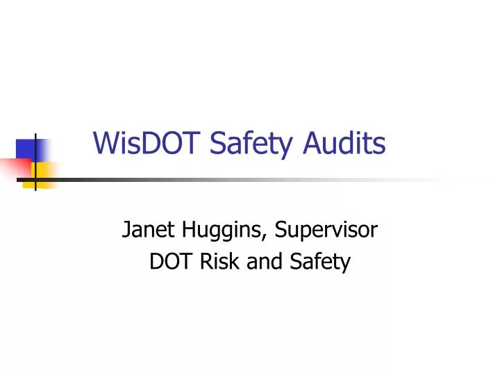 wisdot safety audits