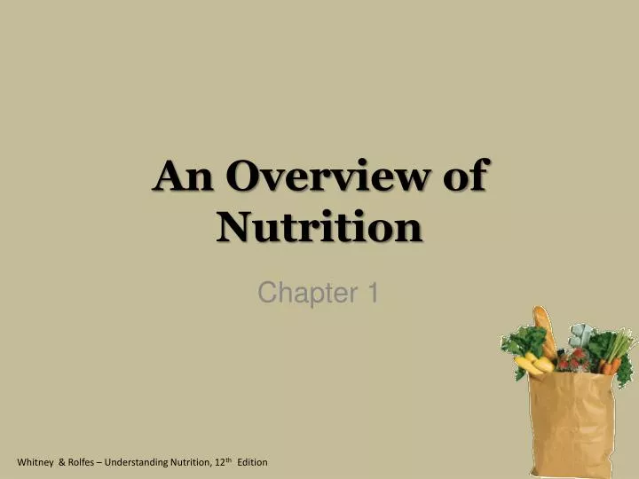 an overview of nutrition