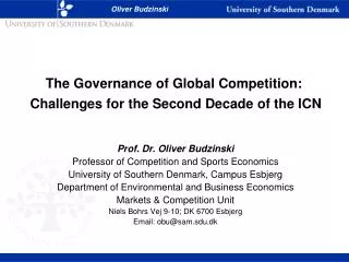 The Governance of Global Competition: Challenges for the Second Decade of the ICN