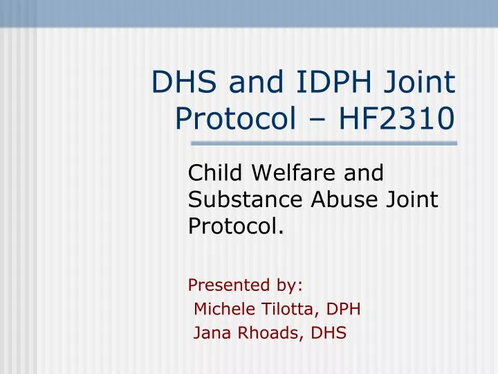 dhs and idph joint protocol hf2310
