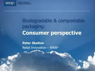 Biodegradable &amp; compostable packaging: Consumer perspective