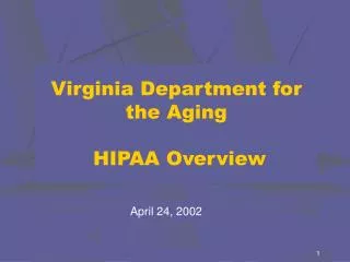 Virginia Department for the Aging HIPAA Overview