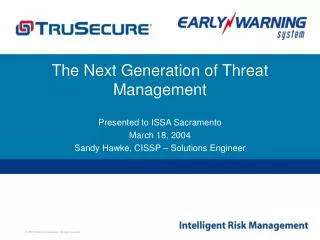 The Next Generation of Threat Management