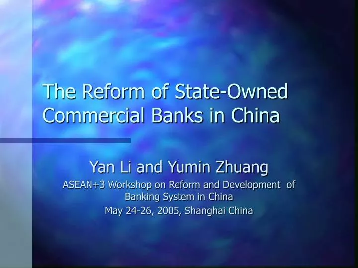 the reform of state owned commercial banks in china