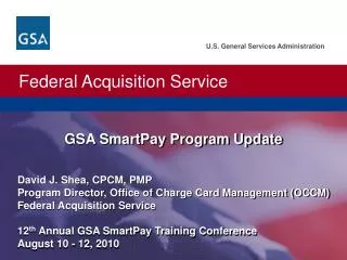 GSA SmartPay Program Update