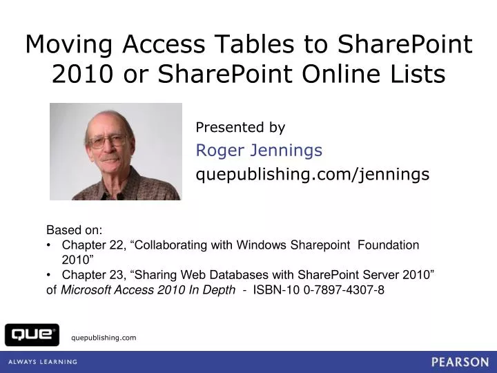 moving access tables to sharepoint 2010 or sharepoint online lists
