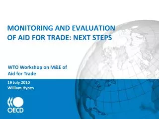 MONITORING AND EVALUATION OF AID FOR TRADE: NEXT STEPS