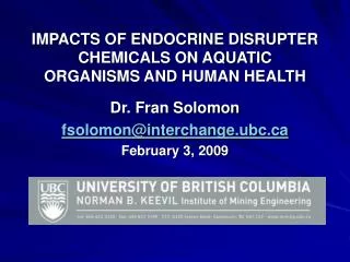 IMPACTS OF ENDOCRINE DISRUPTER CHEMICALS ON AQUATIC ORGANISMS AND HUMAN HEALTH