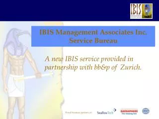 IBIS Management Associates Inc. Service Bureau