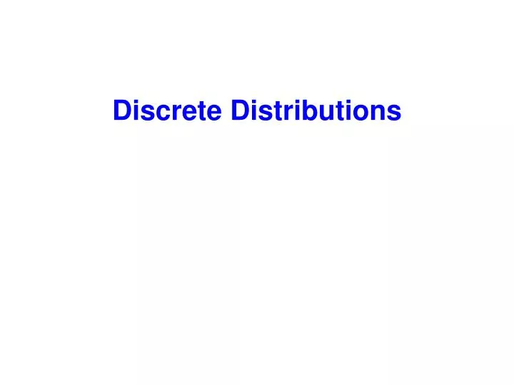 discrete distributions