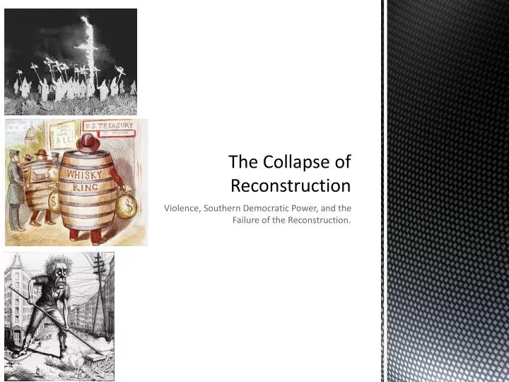 the collapse of reconstruction