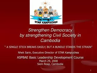 Strengthen Democracy by strengthening Civil Society in Cambodia