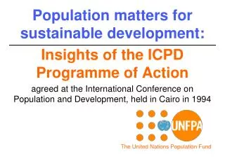 Population matters for sustainable development: Insights of the ICPD Programme of Action