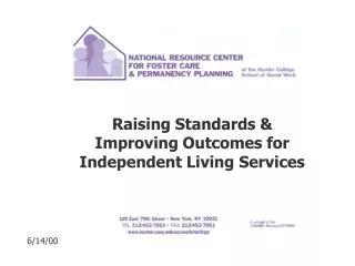 Raising Standards &amp; Improving Outcomes for Independent Living Services