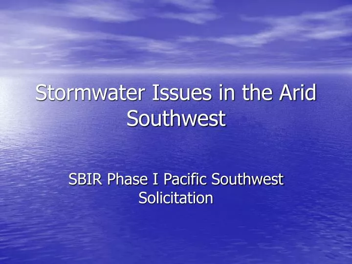 stormwater issues in the arid southwest