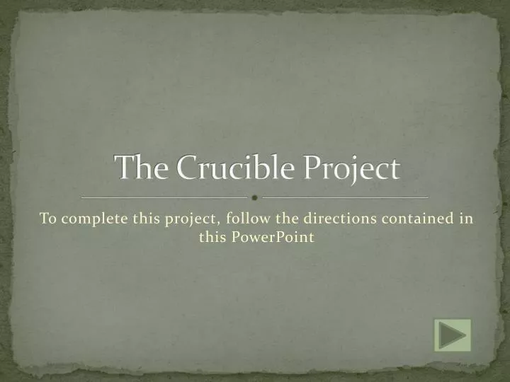 the crucible project