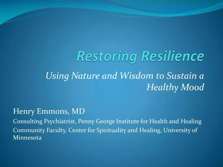 restoring resilience