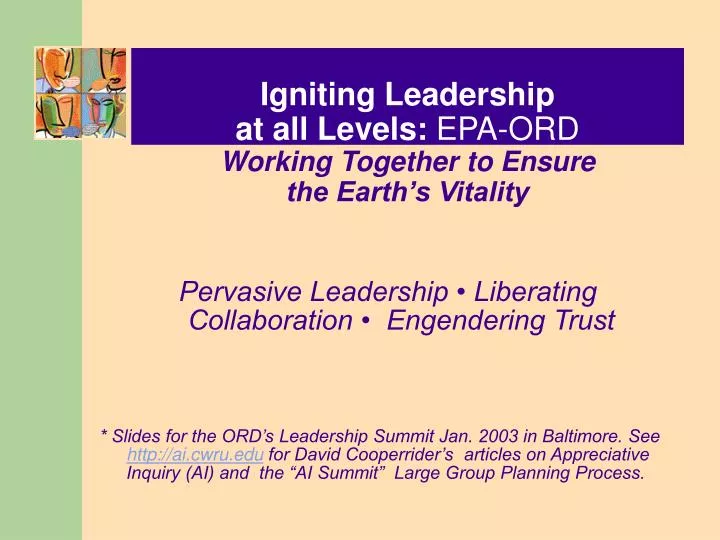 igniting leadership at all levels epa ord working together to ensure the earth s vitality