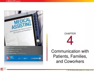 Communication with Patients, Families, and Coworkers
