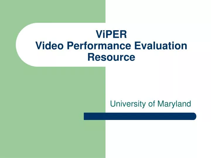 viper video performance evaluation resource