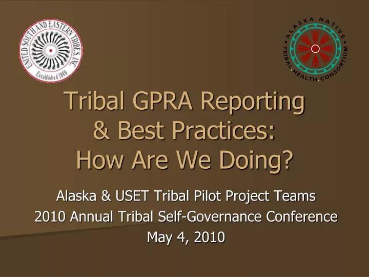 tribal gpra reporting best practices how are we doing