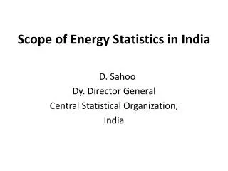 Scope of Energy Statistics in India