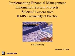 Implementing Financial Management Information System Projects: Selected Lessons from IFMIS Community of Practice
