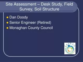 Site Assessment – Desk Study, Field Survey, Soil Structure