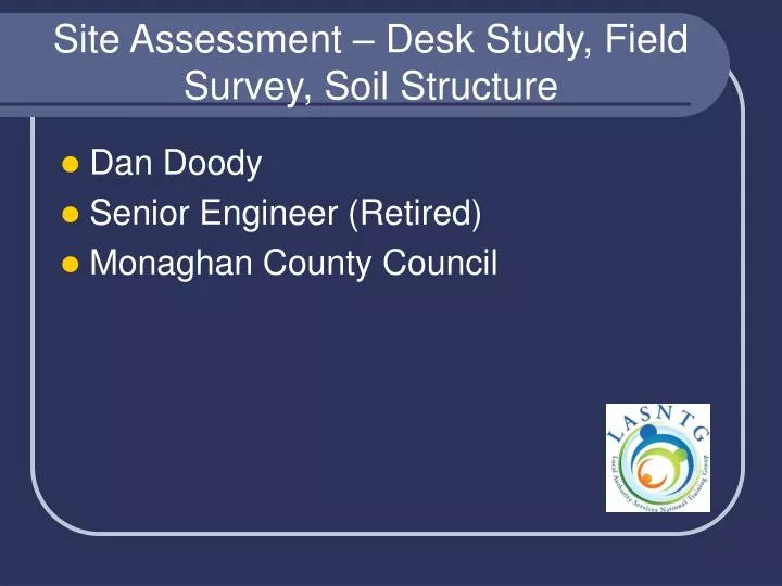 site assessment desk study field survey soil structure