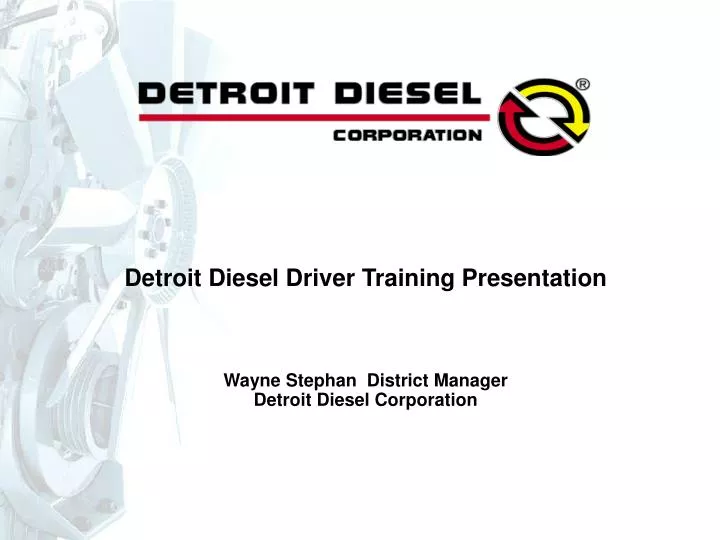 detroit diesel driver training presentation
