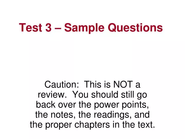 test 3 sample questions