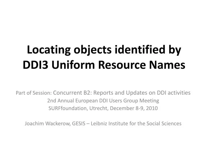 locating objects identified by ddi3 uniform resource names