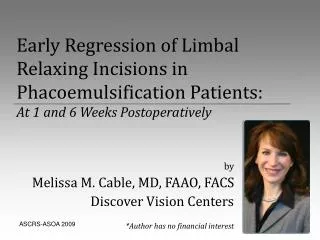 Early Regression of Limbal Relaxing Incisions in Phacoemulsification Patients: At 1 and 6 Weeks Postoperatively