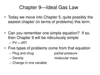 Chapter 9—Ideal Gas Law