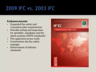 2009 IFC vs. 2003 IFC