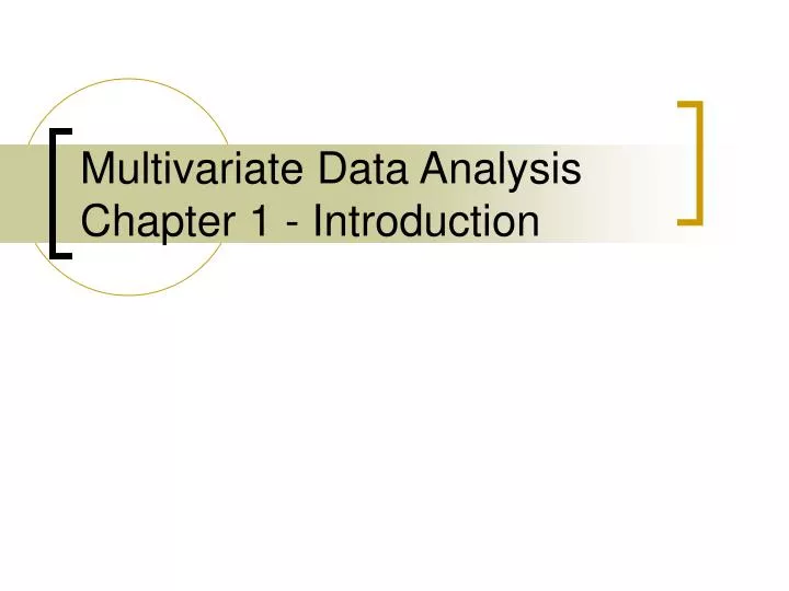multivariate data analysis chapter 1 introduction
