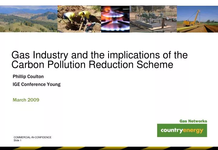 gas industry and the implications of the carbon pollution reduction scheme