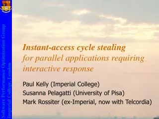 Instant-access cycle stealing for parallel applications requiring interactive response