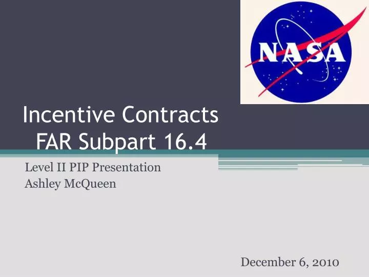 incentive contracts far subpart 16 4